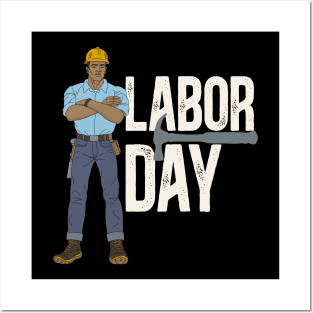 Labor Day Construction worker white txt Posters and Art